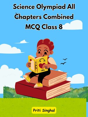 cover image of Science Olympiad All Chapters Combined MCQ Class 8